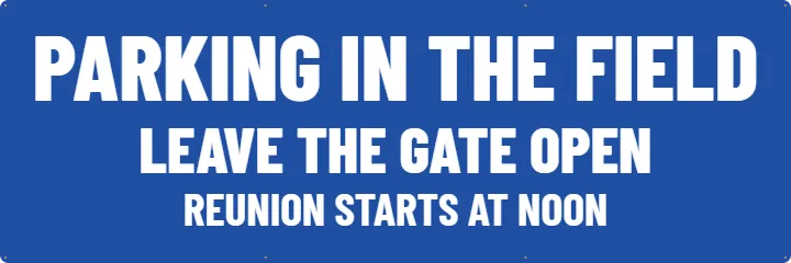 Parking Sign for the Field: Custom Vinyl Banner example, 6 x 2 ft