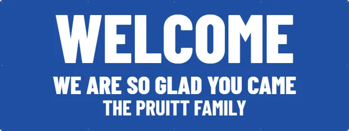 Welcome Sign at the Gate: Welcome Banner example, 8 x 3 ft