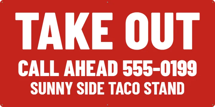Take Out Sign for a Window: Restaurant Banner example, 4 x 2 ft