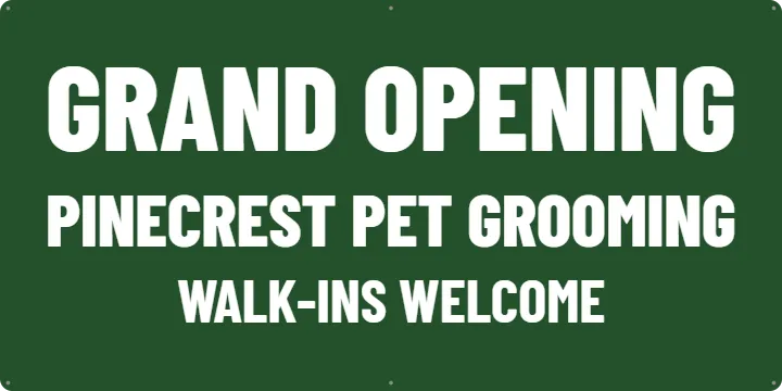 Small Door Sign for a Pet Shop: Grand Opening Banner example, 4 x 2 ft