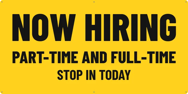 Small Yellow Storefront Sign: Now Hiring Banner example, 4 x 2 ft