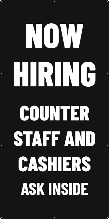 Tall Upright by the Door: Now Hiring Banner example, 3 x 6 ft