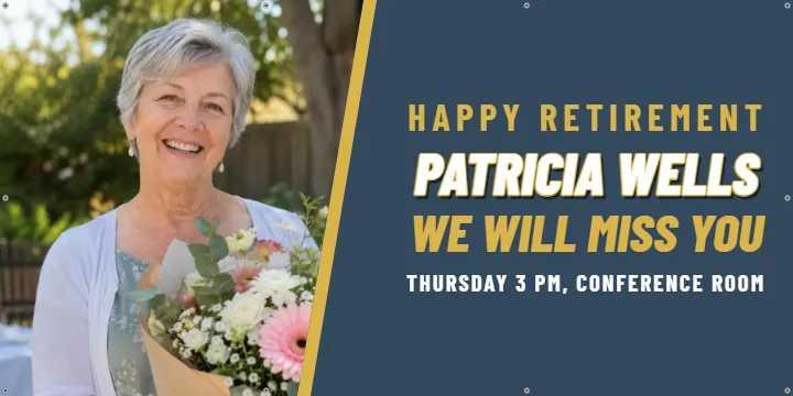 Office send-off with the time: Retirement Banner example, 6 x 3 ft