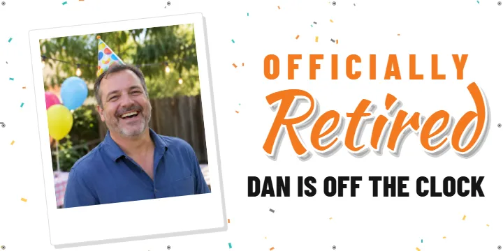 Off the clock snapshot: Retirement Banner example, 6 x 3 ft