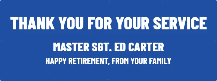 Military retirement, words only: Custom Vinyl Banner example, 8 x 3 ft