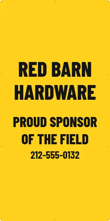 Upright hardware board by the walkway: Sponsor Banner example, 3 x 6 ft