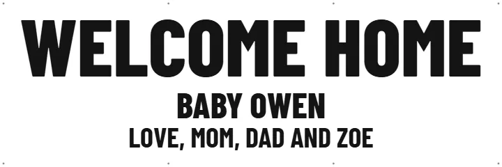 New baby on the porch rail: Welcome Banner example, 6 x 2 ft
