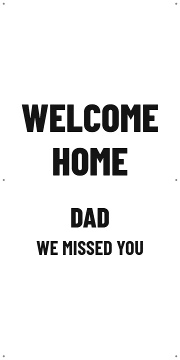 Upright by the front door: Custom Vinyl Banner example, 2 x 4 ft